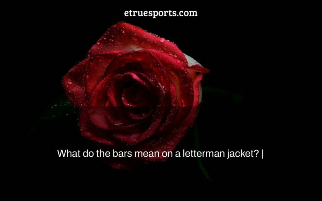 what-do-the-bars-mean-on-a-letterman-jacket-etruesports