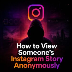 instagram story viewer anonymous, view instagram story secretly, incognito instagram story viewer, anonymous instagram story access, trackless instagram story viewer, private instagram story viewer, covert instagram story viewer, best tools to view instagram stories secretly, how to see instagram stories anonymously, instagram story tracking prevention